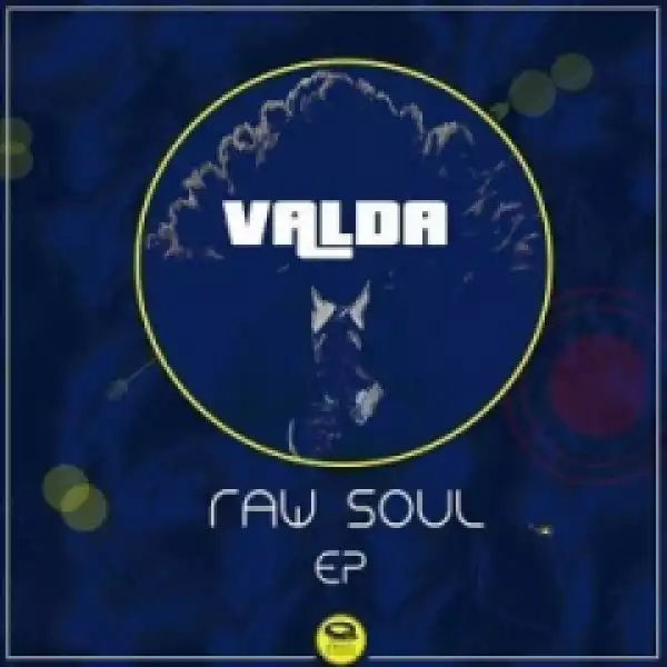 Valda - Raw Soul (Original Mix)